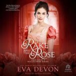 The Rake and the Rose, Eva Devon