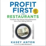 Profit First for Restaurants, Kasey Anton