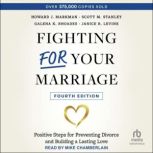 Fighting For Your Marriage, Scott M. Stanley