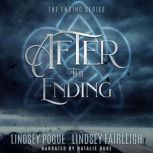 After The Ending, Lindsey Fairleigh