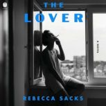 The Lover, Rebecca Sacks