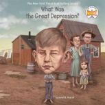 What Was the Great Depression?, Janet B. Pascal