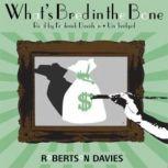 Whats Bred in the Bone, Robertson Davies