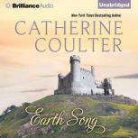 Earth Song, Catherine Coulter