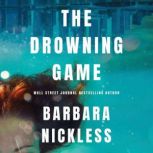 The Drowning Game, Barbara Nickless