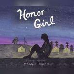 Honor Girl A Graphic Memoir, Maggie Thrash