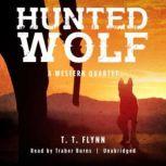 Hunted Wolf, T. T. Flynn