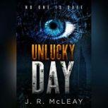 Unlucky Day, J. R. McLeay