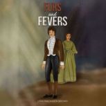 Furs and Fevers, Lynn MacKaben Brown