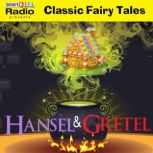 Hansel  Gretel, Smart Kidz