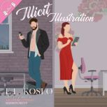 Illicit Illustration, E.L.  Koslo