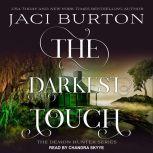The Darkest Touch, Jaci Burton