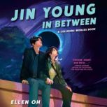 Jin Young, In Between, Ellen Oh