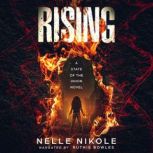 Rising, Nelle Nikole