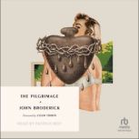 The Pilgrimage, John Broderick