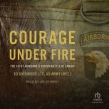 Courage Under Fire, LTC Sherwood