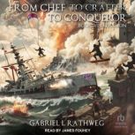 From Chef to Crafter to Conqueror, Gabriel Rathweg