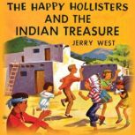 The Happy Hollisters and the Indian T..., Jerry West