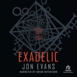 Exadelic, Jon Evans