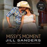 Missy's Moment, Jill Sanders