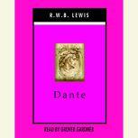 Dante, R.W.B. Lewis