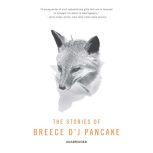 The Stories of Breece DJ Pancake, Breece DJ Pancake