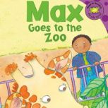 Max Goes to the Zoo, Adria Klein