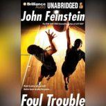Foul Trouble, John Feinstein