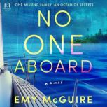 No One Aboard, Emy McGuire