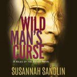 Wild Mans Curse, Susannah Sandlin