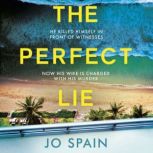 The Perfect Lie, Jo Spain