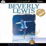 Better than Best, Beverly  Lewis