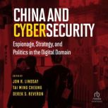China and Cybersecurity, Jon R. Lindsay