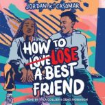How to Lose a Best Friend, Jordan K. Casomar