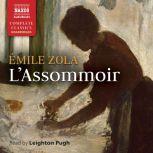 LAssommoir, Emile Zola