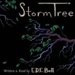 Storm Tree, E.D.E. Bell