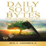 Daily Soul Bytes, Bola Abimbola