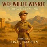 Wee Willie Winkie, Rudyard Kipling
