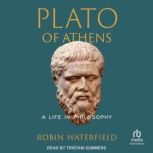 Plato of Athens, Robin Waterfield