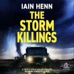 THE STORM KILLINGS, Iain Henn
