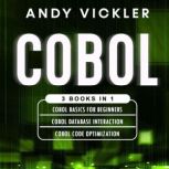 Cobol, Andy Vickler