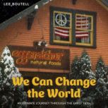 We Can Change the World, Lee Boutell