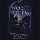 The Worst of Them Copson Duet Book 1..., Sarah Limardo