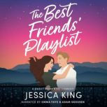 The Best Friends Playlist, Jessica King