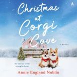 Christmas at Corgi Cove, Annie England Noblin