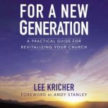For a New Generation, Lee D. Kricher