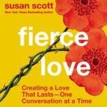 Fierce Love, Susan Scott