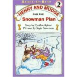 Henry and Mudge and the Snowman Plan, Cynthia Rylant