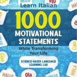 1000 Motivational Statements, ScienceBased Language Learning Lab