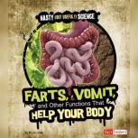 Farts, Vomit, and Other Functions Tha..., Kristi Lew